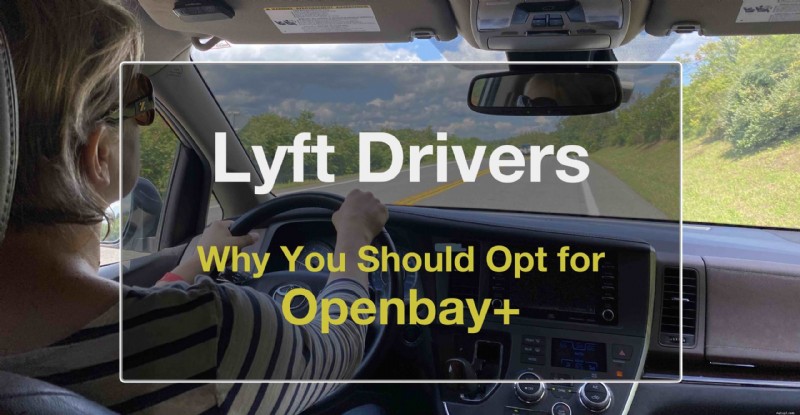 Openbay+:Det smarta valet för Lyft Drivers  Vehicle Care 