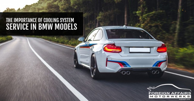 Varför BMW kylsystemservice är avgörande för prestanda och livslängd 