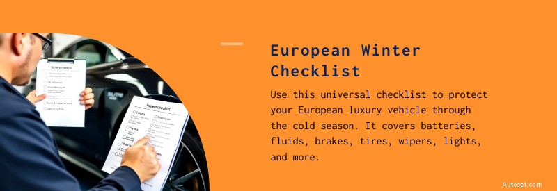 Vinterunderhållschecklista för europeiska lyxbilar:Safeguard Audi, BMW, Mercedes och mer 