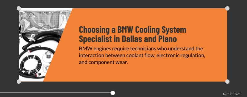 Expert BMW Cooling System Service in Dallas &Plano, TX 