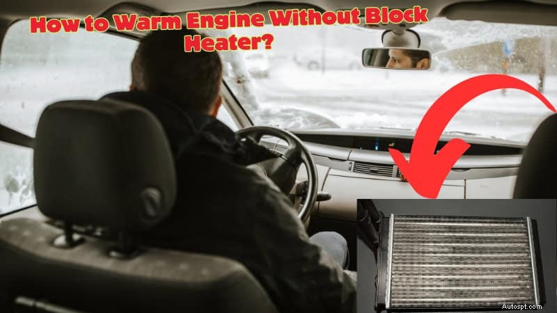 Håll din motor varm på vintern utan en blockvärmare:experttips 